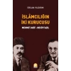 İslamcılığın İki Kurucusu