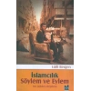 İslamcılık - Söylem ve Eylem