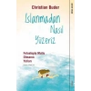 Islanmadan Nasıl Yüzeriz - Felsefeyle Mutlu Olmanın Yolları