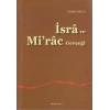 İsra ve Mirac Gerçeği