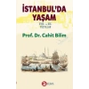İstanbul da Yaşam 18. ve 19. Yüzyıllar