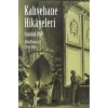 İstanbul Kahvehane Hikayeleri