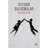 İstisnai Buluşmalar