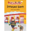 İtfaiyeci Şanti / Meslekler