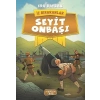 İz Bırakanlar - Seyit Onbaşı