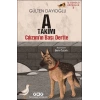 İz Sürücü Köpekler 3 – A Takımı – Cılızım’ın Başı Dertte