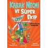 Kabak Necmi Ve Süper Ekip