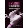 Kadının Dönüşümü-Karanlığın Tahakkümü