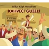 Kahveci Güzeli-Billur Köşk Masalları