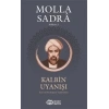 Kalbin Uyanışı - Molla Sandra Külliyatı 2
