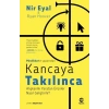 Kancaya Takılınca: Alışkanlık Yaratan Ürünler Nasıl Geliştirilir?