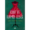 Kant ve Kırmızı Elbise