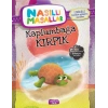 Kaplumbağa Kırpık - Nasıllı Masallar (Etkinlikli)