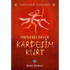 Kardeşim Kurt - Tarih Öncesi Günlükleri