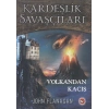 Kardeşlik Savaşçıları 7 - Volkandan Kaçış