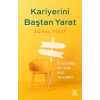 Kariyerini Baştan Yarat: Kendinizin Kariyer Koçu Olun