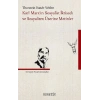 Karl MarxIn Sosyalist İktisadı Ve Sosyalizm Üzerine Metinler