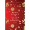 Karmik Astroloji ve Ezoterizm Işığında 2022