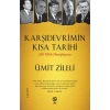 Karşıdevrimin Kısa Tarihi - 100 Yıllık Hesaplaşma