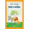 Katıraslan (Ciltli-Resimli)