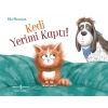 Kedi Yerimi Kaptı!