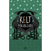 Kelt Masalları - Özel Ayracıyla
