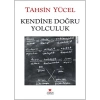 Kendine Doğru Yolculuk