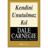 Kendini Unutulmaz Kıl
