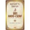 Kenzül İrfan - 1001 Hadis-i Şerif Tercüme ve İzahı