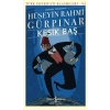 Kesik Baş - Türk Edebiyatı Klasikleri