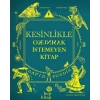 Kesinlikle Okunmak İstemeyen Kitap