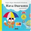 Kıpır Kıpır Hareketli Kitabım – Hava Durumu