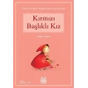 Kırmızı Başlıklı Kız