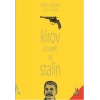 Kirov Cinayeti ve Stalin