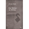 Kiş Günleri Ve Kilitler