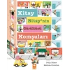 Kitsy Bitsy’nin Gürültücü Komşuları