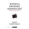 Kızımla Ekonomi Sohbetleri - Kapitalizmin Kısa Tarihi