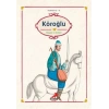 Klasiklerimiz 16 - Köroğlu