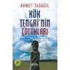 Kök Tengrinin Çocukları  Avrasya Bozkırlarında İslam Öncesi Türk Tarihi