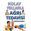 Kolay Yollarla Ağrı Tedavisi