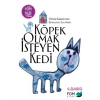 Köpek Olmak İsteyen Kedi
