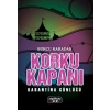 Korku Kapanı-Karantina Günlüğü