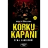 Korku Kapanı – Zeka Labirenti