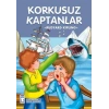 Korkusuz Kaptanlar - Çocuk Klasikleri