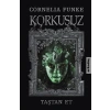 Korkusuz - Taştan Et