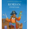 Korsan Öyküleri / Çocuğumla Birlikte Okuyabileceğim Öyküler