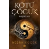 Kötü Çocuk 2 – Baş Belası