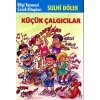Küçük Çalgıcılar-Çocuk Klasikleri