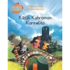 Küçük Kahraman Karmelito / Meraklı Tavuklar