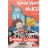 Küçük Mucit Muço - Buluşlar Gemisinde